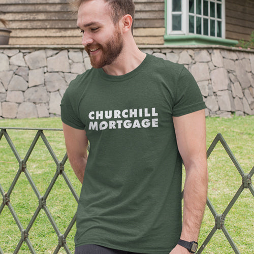 Churchill Mortgage T-shirt - text only